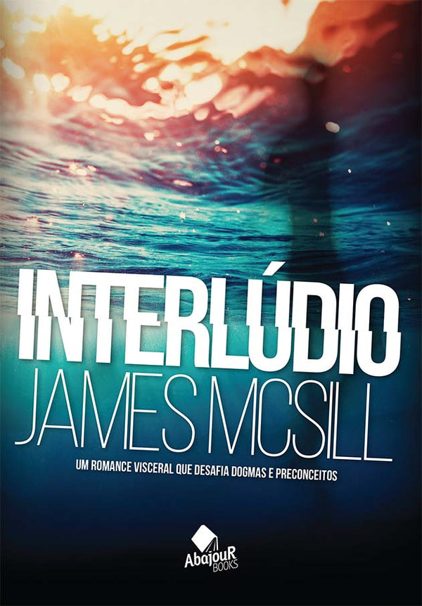 Capa do livro Interlúdio, de James Mcsill