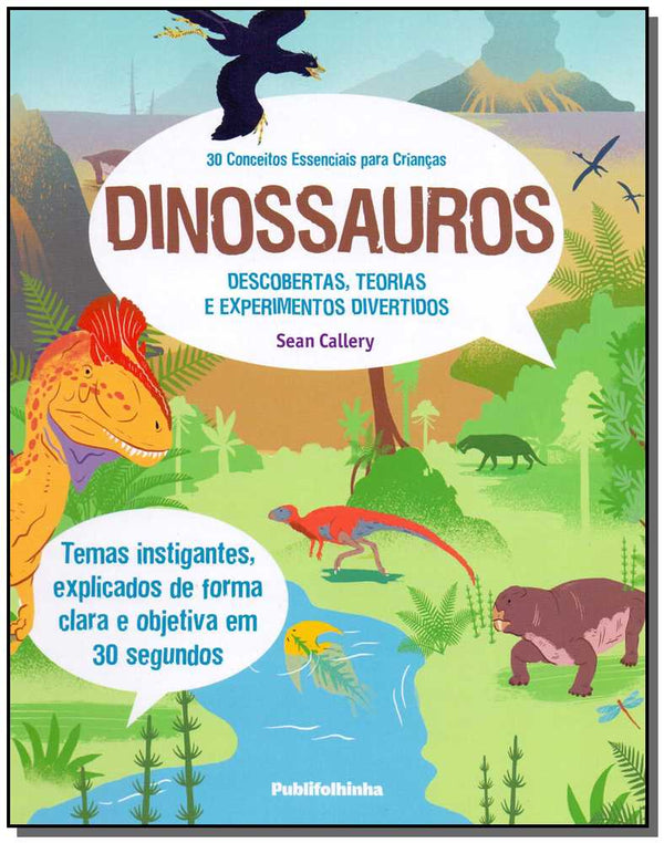 Capa do livro 30 Conceitos Essenciais para Crianças: Dinossauros, de Sean Callery