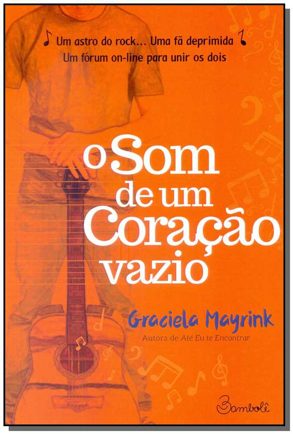 Capa do livro Som de um Coração Vazio, o, de Graciela Mayrink