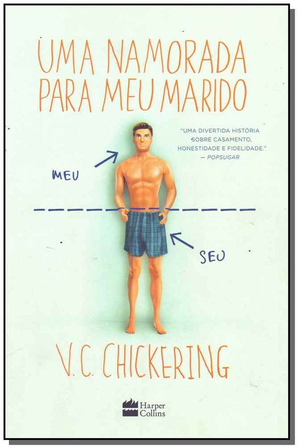 Capa do livro Uma Namorada para Meu Marido, de V. C. Chickering