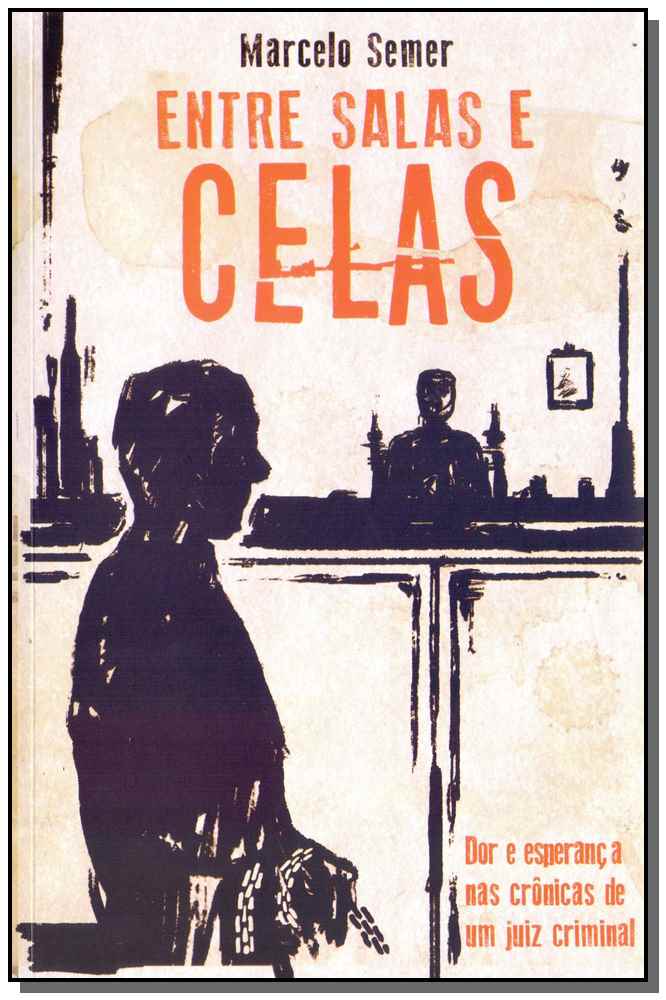 Entre Salas e Celas