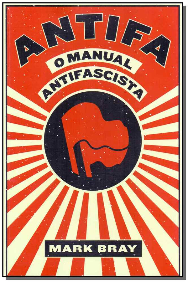 Capa do livro Antifa - O Manual Antifascista, de Mark Bray