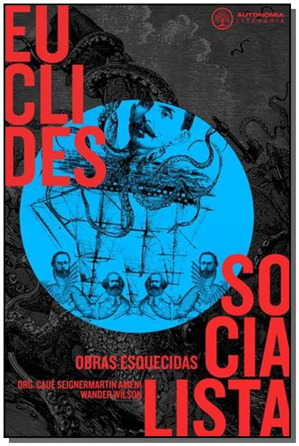 Capa do livro Euclides Socialista. Obras Esquecidas, de Editora Autonomia