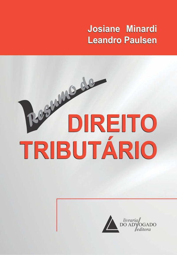 Capa do livro Resumo de Direito Tributário, de Editora Livraria do Advogado