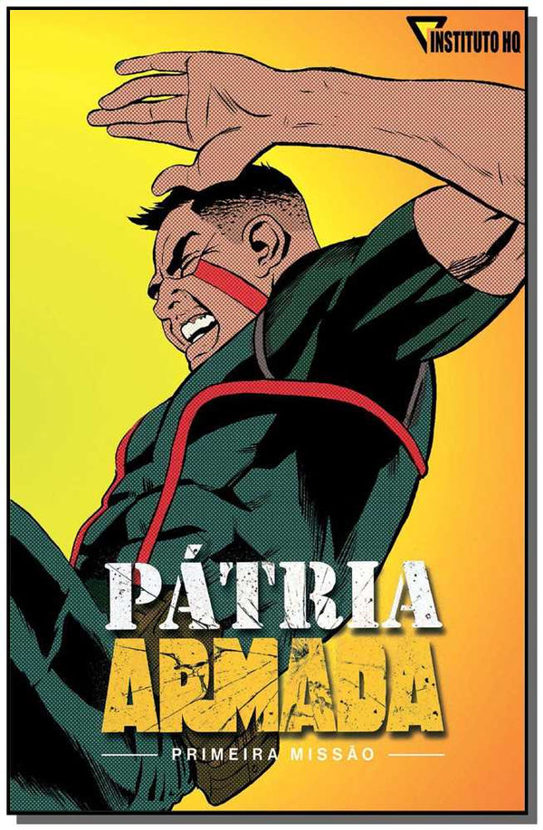 Capa do livro Patria Armada - Primeira Missao, de Klebs Junior