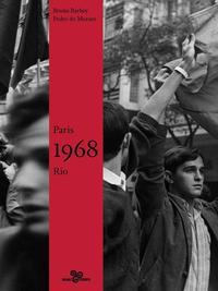1968: Paris, Rio