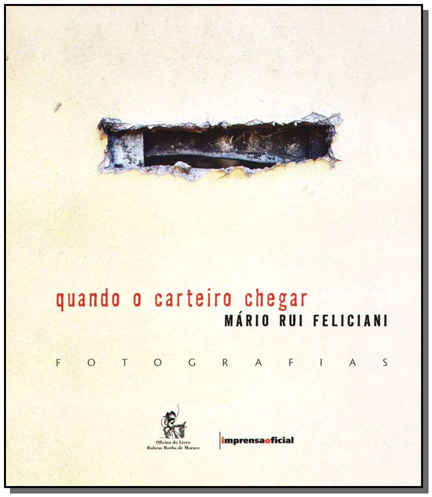 Quando o Carteiro Chegar-(Fotos)