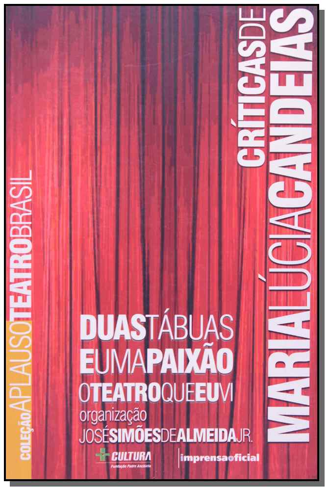 Críticas de Maria Lúcia Candeias-(Aplauso)