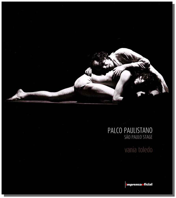 Capa do livro Palco Paulistano - São Paulo Stage, de Vania Toledo