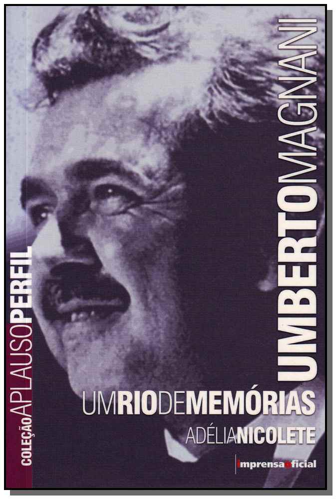 Umberto Magnani - Um Rio de Memórias
