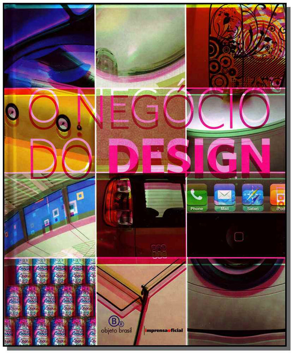 Capa do livro Negócio do Desing, o, de Joice Joppert Leal