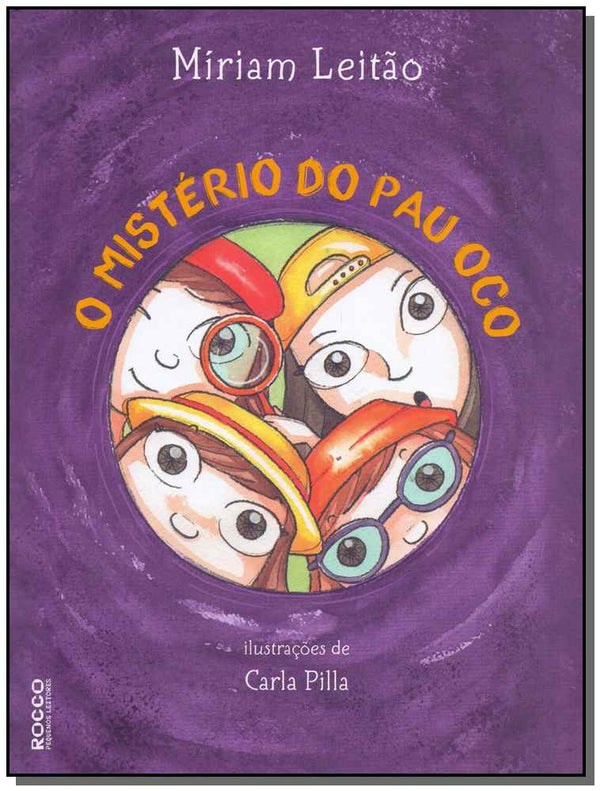 Capa do livro O Mistério do Pau Oco, de Miriam Leitao