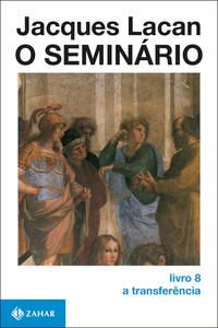 O Seminário, Livro 8 - A Transferência