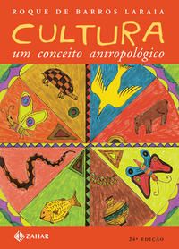 Capa do livro Cultura: Um Conceito Antropológico, de Roque de B. Laraia