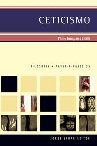 Capa do livro Ceticismo, de Plinio Junqueira Smith