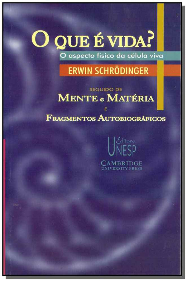 Capa do livro Que É Vida? o, de Erwin Schrodinger