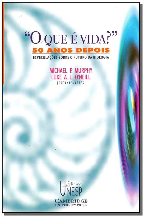 Capa do livro Que e a Vida?, o - 50 Anos Depois, de Michael Murphy, Luke Oneill