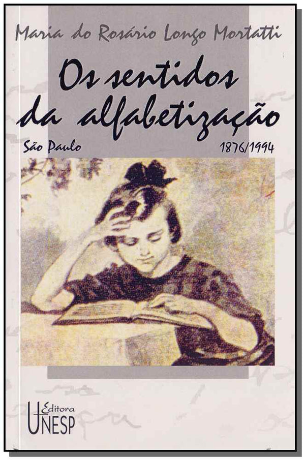 Capa do livro Sentidos da Alfabetização, os, de Maria do Rosario Longo Mortatti