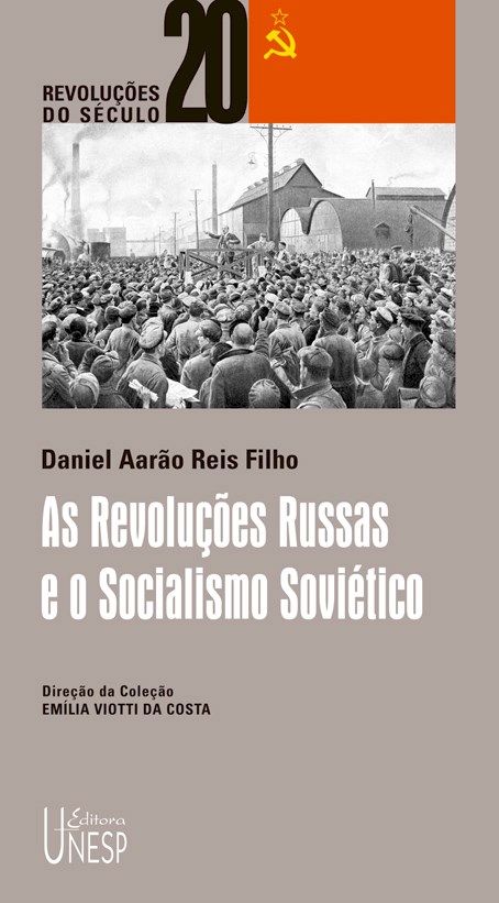 Revoluções Russas e o Socialismo Soviético, as