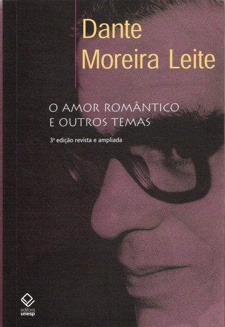 Capa do livro Amor Romântico e Outros Temas, o, de Dante Moreira Leite