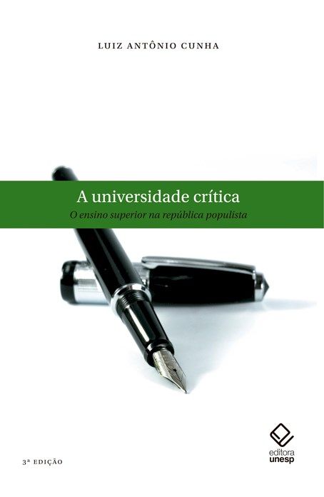 Capa do livro Universidade Crítica, a, de Luiz Antonio Cunha