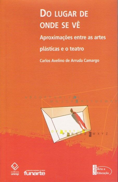 Do Lugar de Onde se Vê