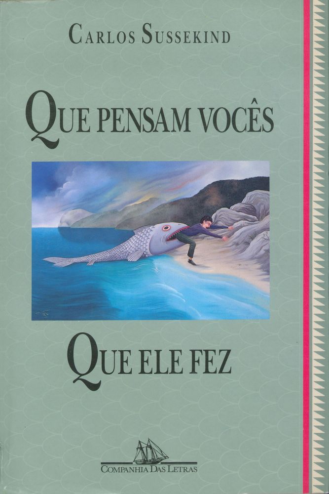 Que Pensam Voces que Ele Fez