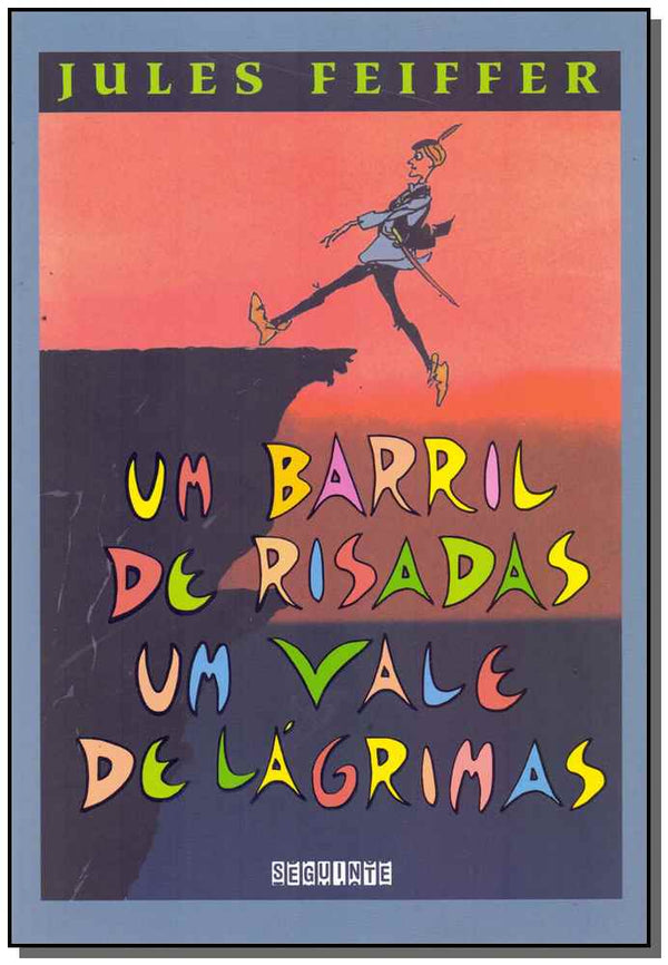 Capa do livro Um Barril de Risadas, um Vale de Lágrimas, de Jules Feiffer