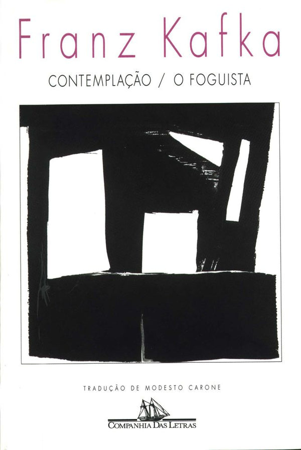 Capa do livro Contemplacão / O Foguista, de Franz Kafka