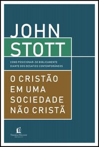 Cristão em uma Sociedade Não Cristã, o
