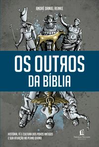 Capa do livro Os Outros da Bíblia, de Andre Daniel Reinke