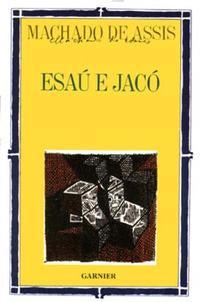 Esaú e Jacó - Vol. 08