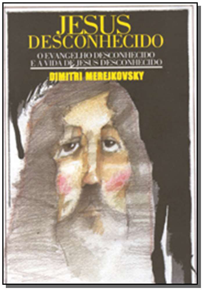 Jesus Desconhecido - Vol. 05