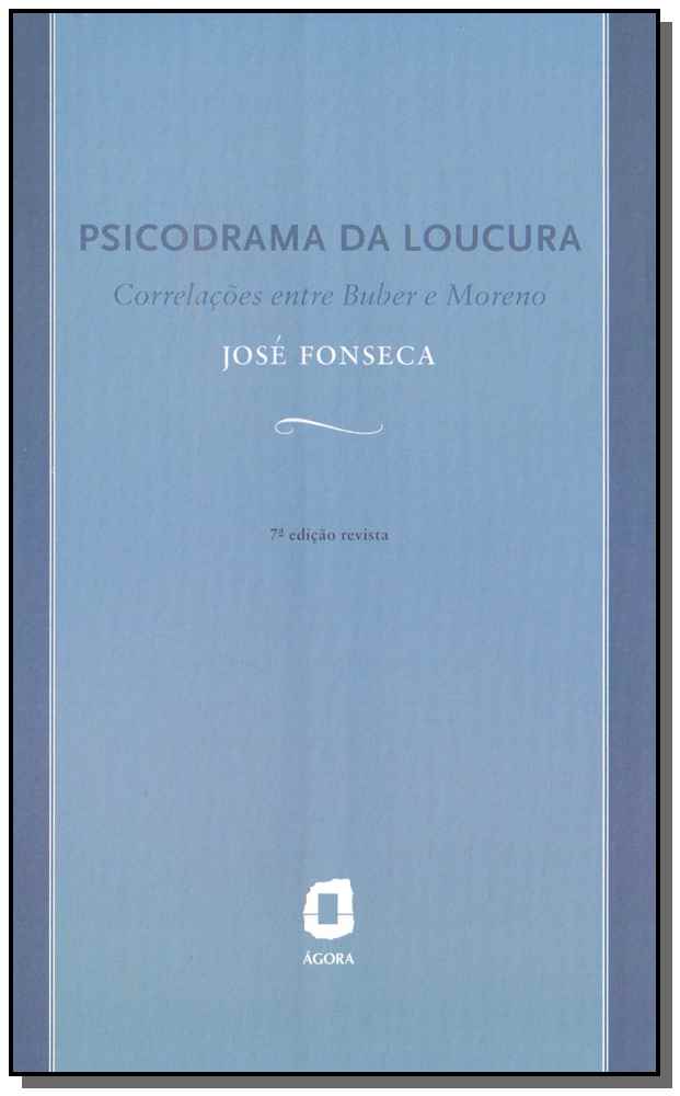 Psicodrama da Loucura - 07ed/08
