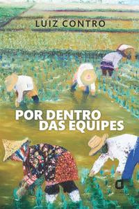 Capa do livro Por Dentro das Equipes, de Luiz Contro