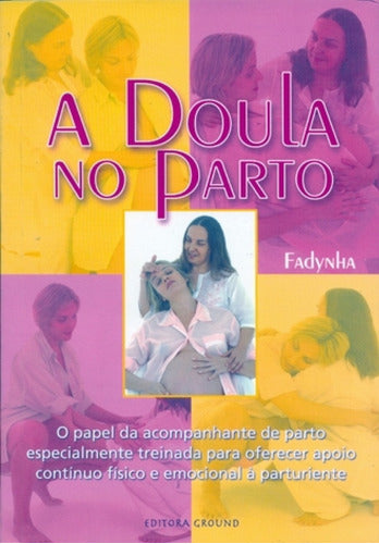 Doula no Parto, a - 03ed/11