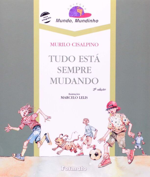 Tudo Está Sempre Mudando