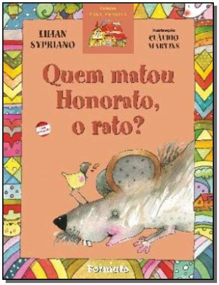 Quem Matou Honorato, o Rato?