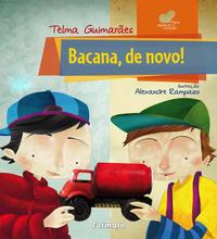 Capa do livro Bacana,de Novo!, de Telma Guimaraes Andrade