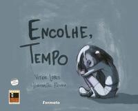Capa do livro Encolhe, Tempo, de Vitor Lopes