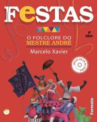 Capa do livro Festas (Com Cd), de Marcelo Xavier