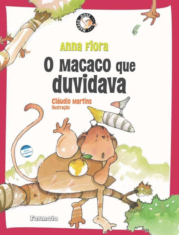 Capa do livro Macaco que Duvidava, o, de Anna Flora