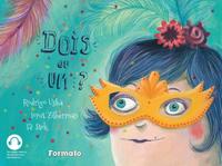 Capa do livro Dois ou Um?, de Ionit Zilberman, Fe Stok Rodrigo Usba