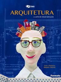Arquitetura - Arte de Criar Espaços
