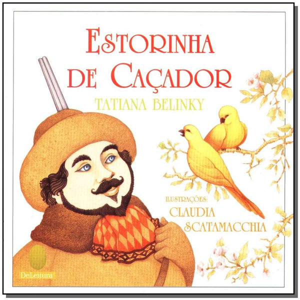 Capa do livro Estorinha de Caçador, de Tatiana Belinky