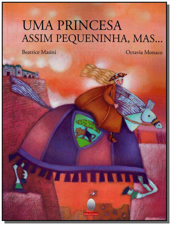 Capa do livro Uma Princesa Assim Pequeninha, Mas..., de Beatrice Masini