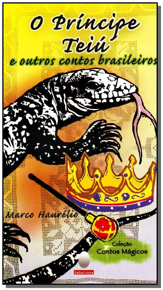 Capa do livro Príncipe Teiú, o, de Marco Haurelio