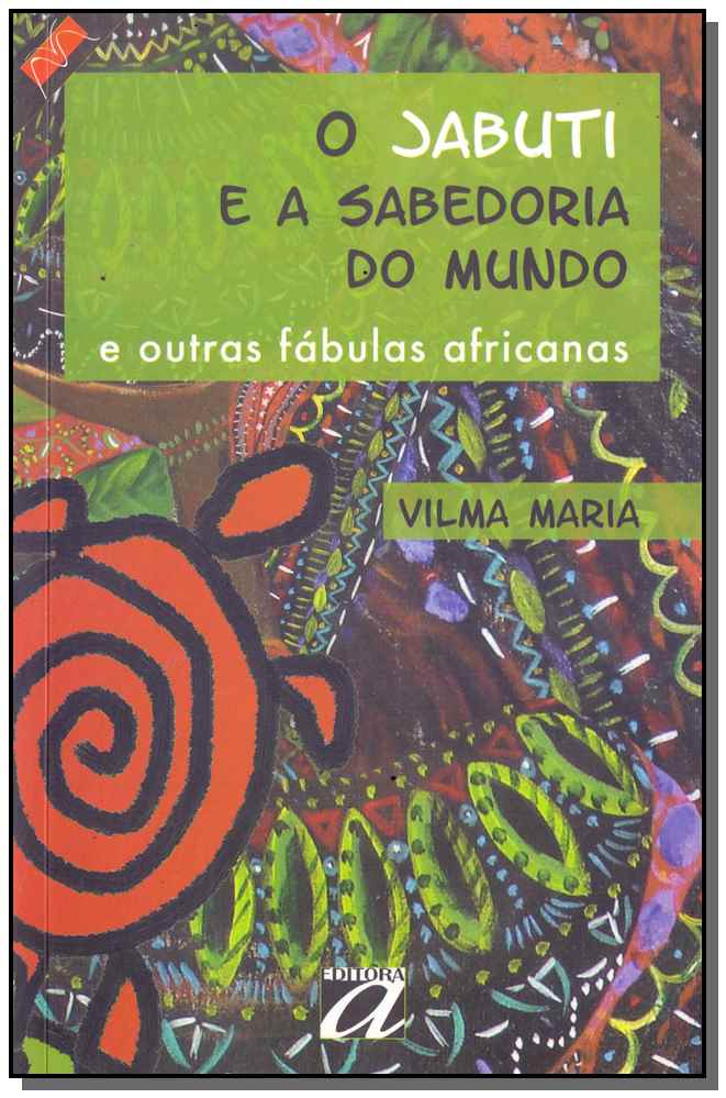 Jabuti e a Sabedoria do Mundo, o