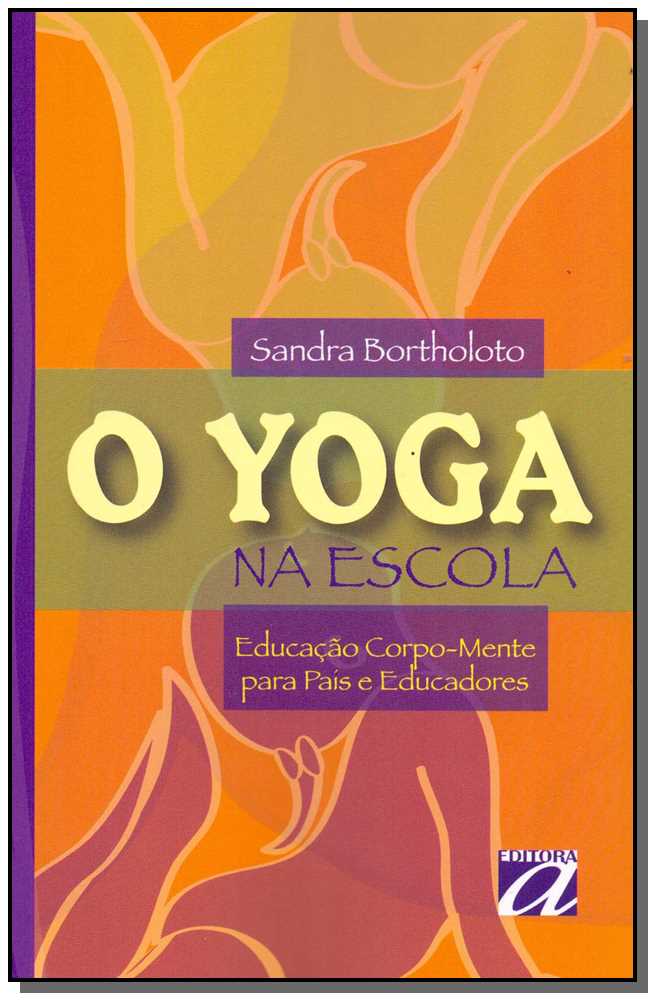 O Yoga na Escola - (Aquariana)