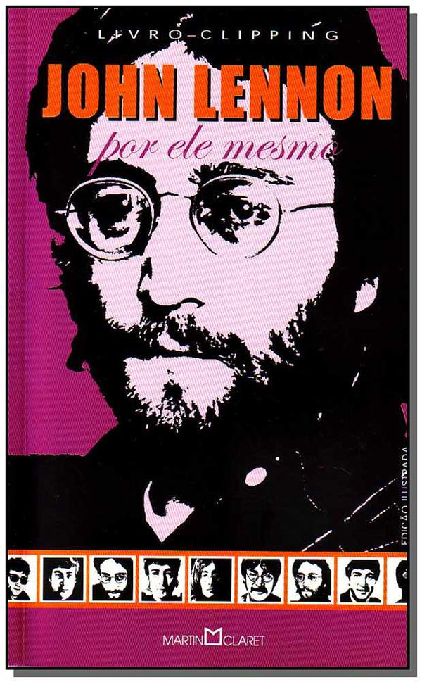 Capa do livro John Lennon - Por Ele Mesmo - B, de Diversos Autores
